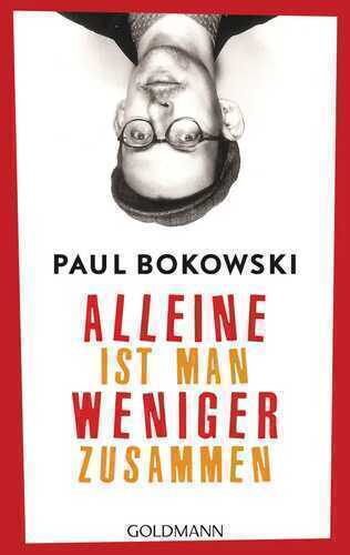 Alleine ist man weniger zusammen