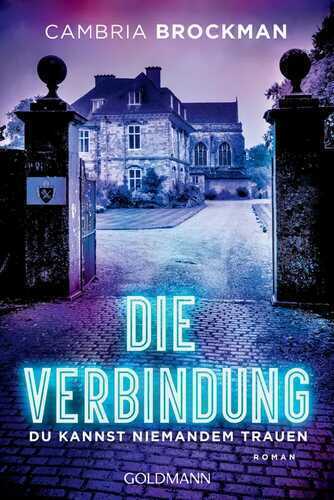 Die Verbindung — Cambria Brockman