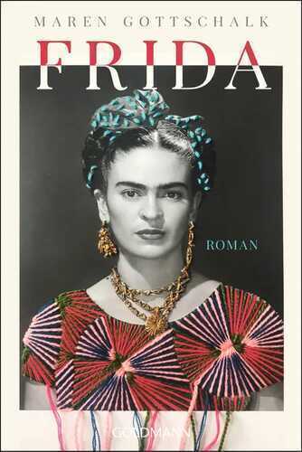 Frida — Maren Gottschalk