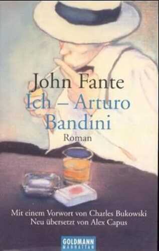 Ich - Arturo Bandini