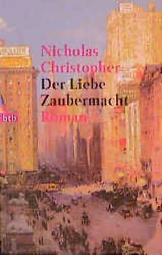 Der Liebe Zaubermacht.