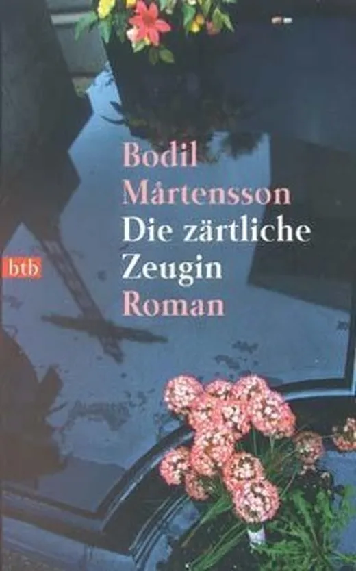 Die zärtliche Zeugin