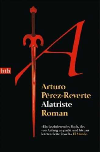 Alatriste — Arturo Pérez-Reverte