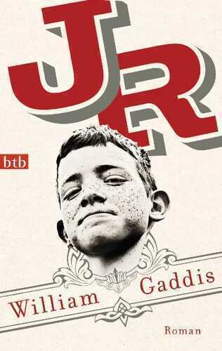 JR — William Gaddis