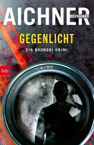 GEGENLICHT — Bernhard Aichner