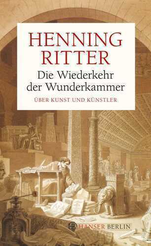 Die Wiederkehr der Wunderkammer