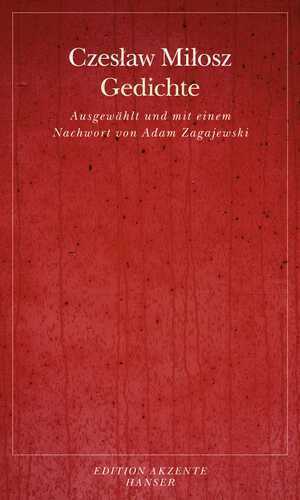 Gedichte — Czesław Miłosz