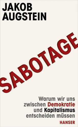 SABOTAGE — Jakob Augstein