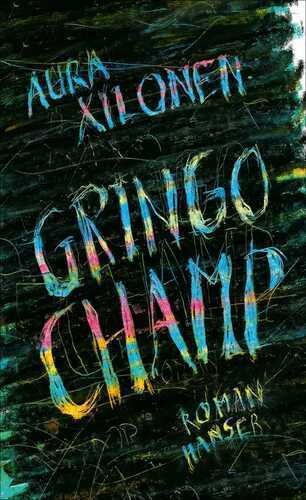 Gringo Champ — Aura Xilonen