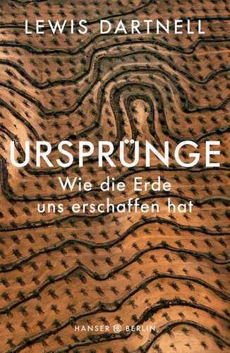 Ursprünge — Lewis Dartnell