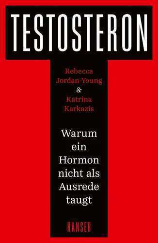 Testosteron — Rebecca Jordan-Young