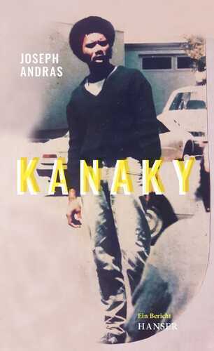 Kanaky — Joseph Andras