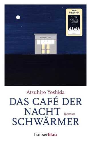 Das Café der Nachtschwärmer