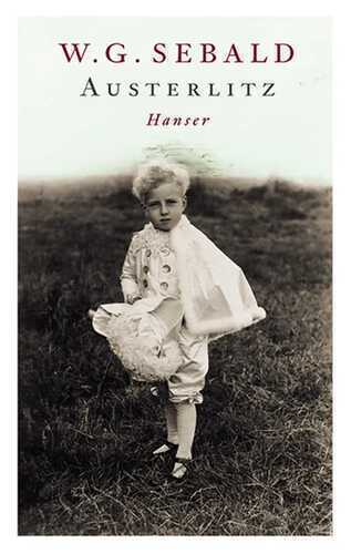 Austerlitz — W.g. Sebald