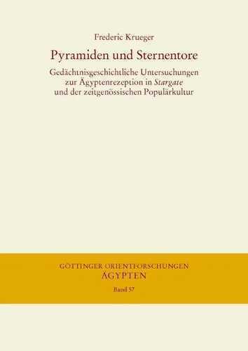 Pyramiden und Sternentore
