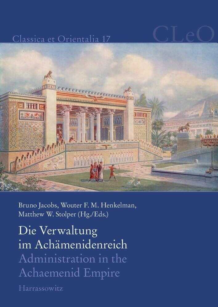 Die Verwaltung Im Achamenidenreich
