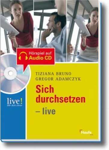 Sich durchsetzen - live — Tiziano Bruno