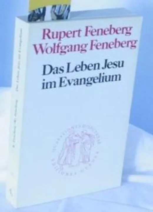 Das Leben Jesu im Evangelium