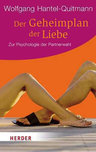 Der Geheimplan der Liebe — Wolfgang Hantel-Quitmann