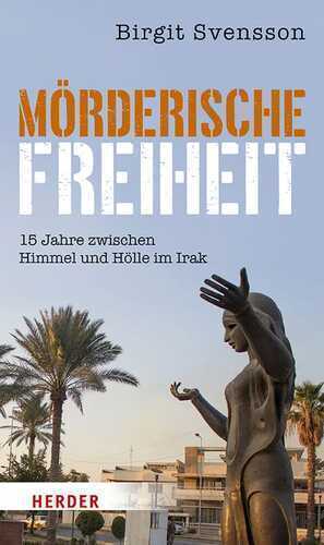 Mörderische Freiheit