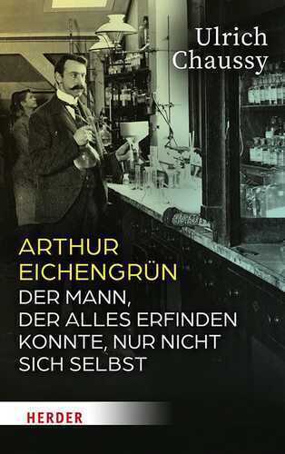 Arthur Eichengrün — Ulrich Chaussy