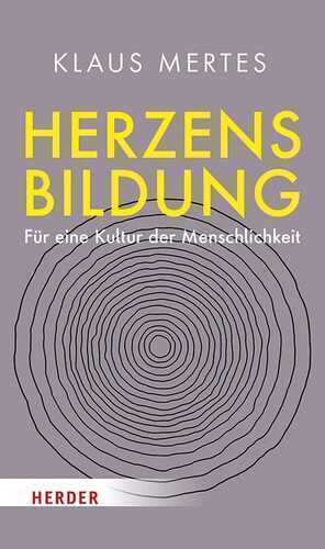 Herzensbildung — Klaus Mertes