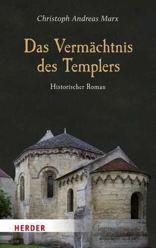 Das Vermächtnis des Templers