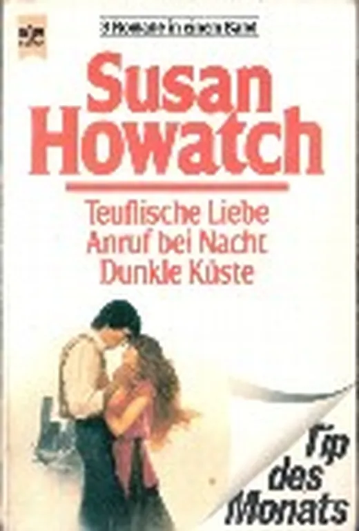 Teuflische Liebe; Anruf bei Nacht; Dunkle Küste