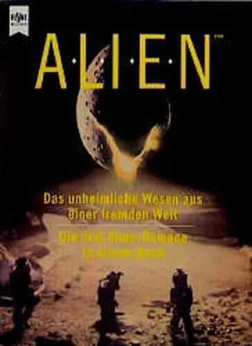 Alien - Die drei Alien-Romane in einem Band