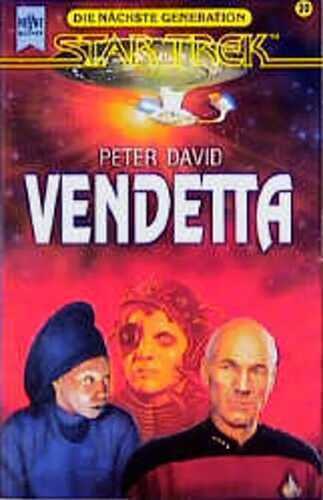 Vendetta. Star Trek. Raumschiff 'Enterprise'. Die nächste Generation.