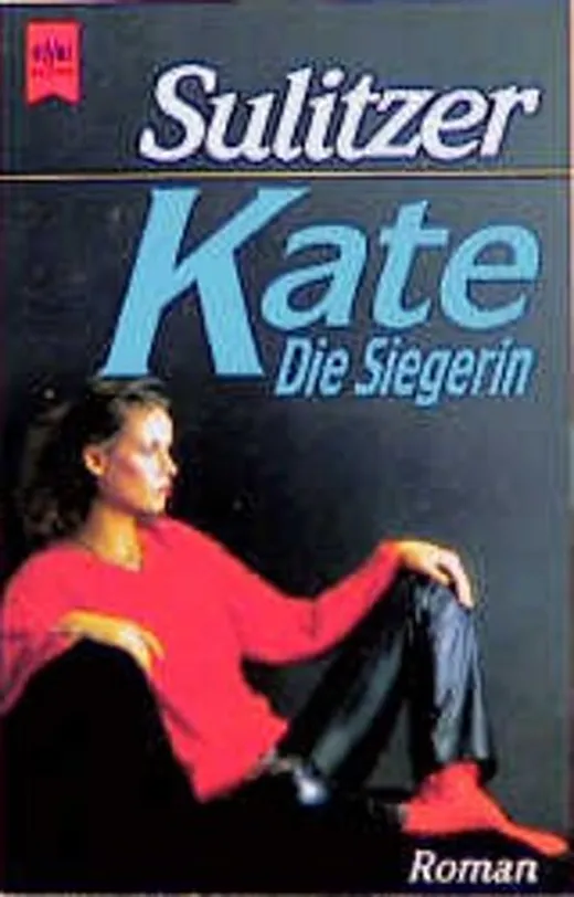Kate: Die Siegerin