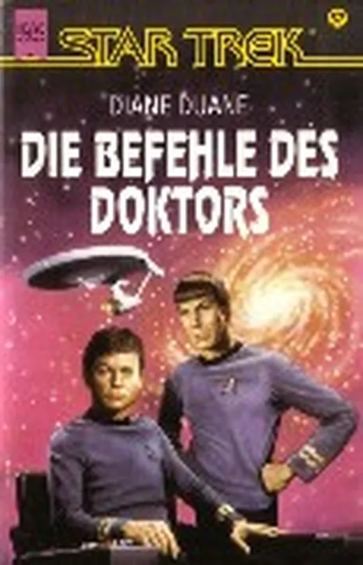 Die Befehle des Doktors. Star Trek