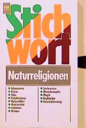 Stichwort Naturreligionen