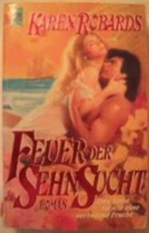 Feuer der Sehnsucht