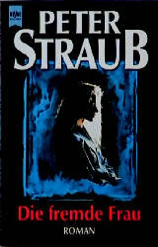 Die fremde Frau