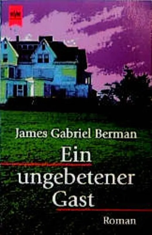 Ein ungebetener Gast