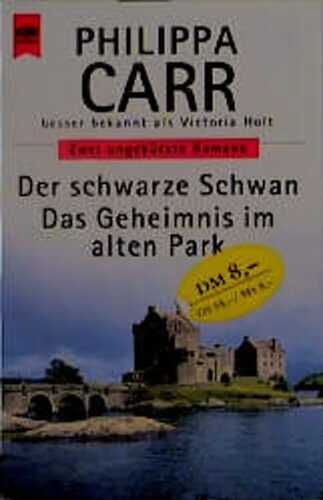 Der schwarze Schwan. Das Geheimnis im alten Park