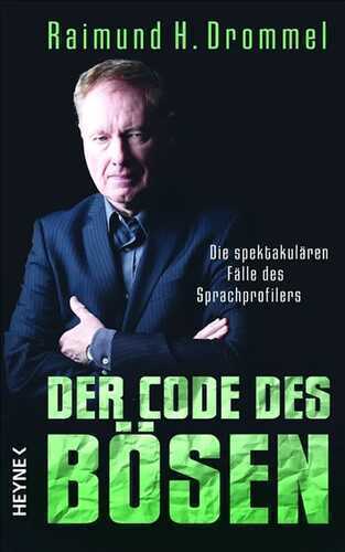 Der Code des Bösen — Raimund H. Drommel