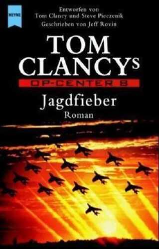 Jagdfieber — Tom Clancy