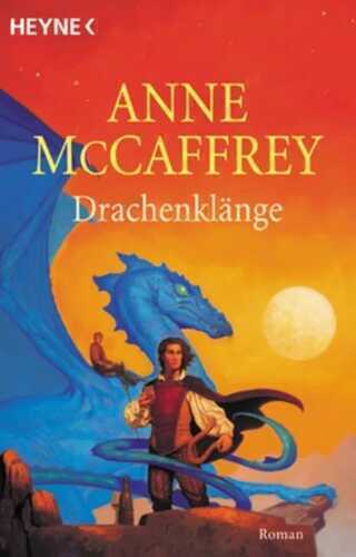 Drachenklänge — Anne Mccaffrey,