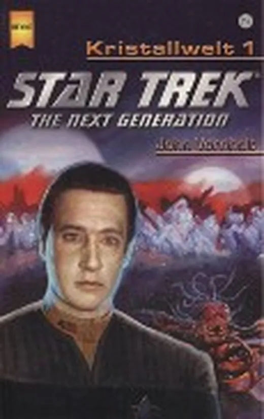 Star Trek, The Next Generation, Die Kristallwelt