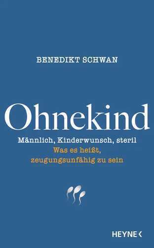 Ohnekind — Benedikt Schwan