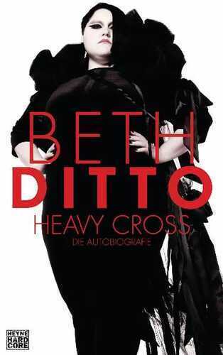Heavy Cross — Beth Ditto