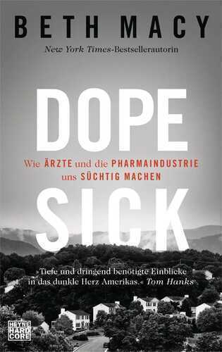 Dopesick — Beth Macy