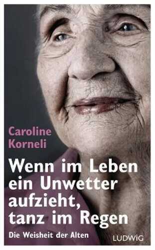 Wenn im Leben ein Unwetter aufzieht, tanz im Regen