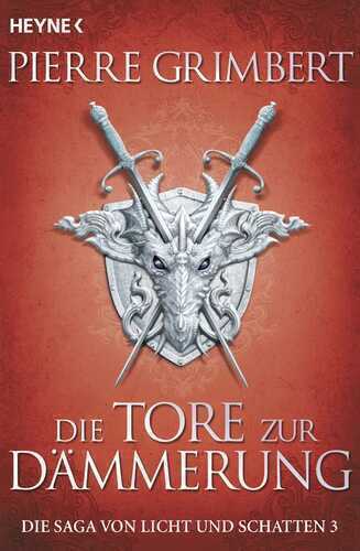 Die Saga von Licht und Schatten - Die Tore zur Dämmerung