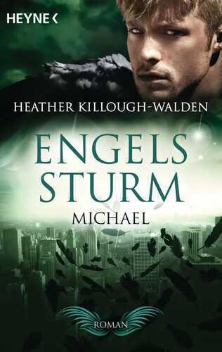 Engelssturm - Michael — Heather Killough-Walden