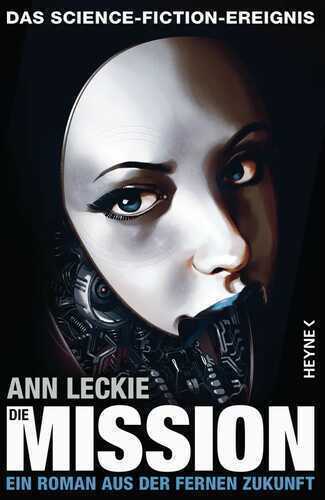 Die Mission — Ann Leckie