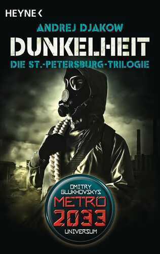 Dunkelheit - Die St.-Petersburg-Trilogie