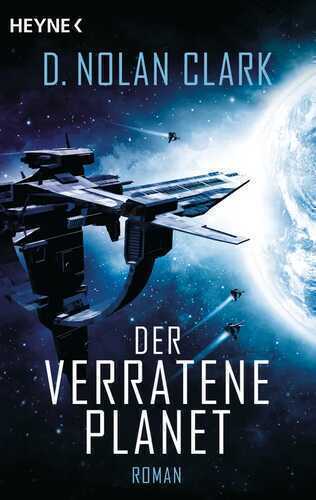 Der verratene Planet — D. Nolan Clark
